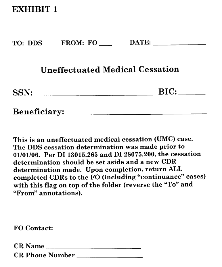 This is an image of exhibit 1 of an uneffectuated Medical Cessation Flag
