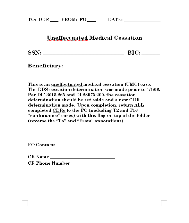 Exhibit 1  Uneffectuated Medical Cessation